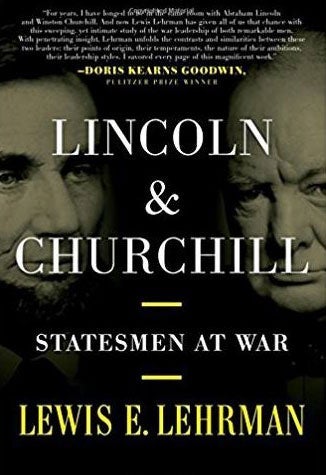 The Grit of Lincoln and Churchill at War 1 The Grit of Lincoln and Churchill at War