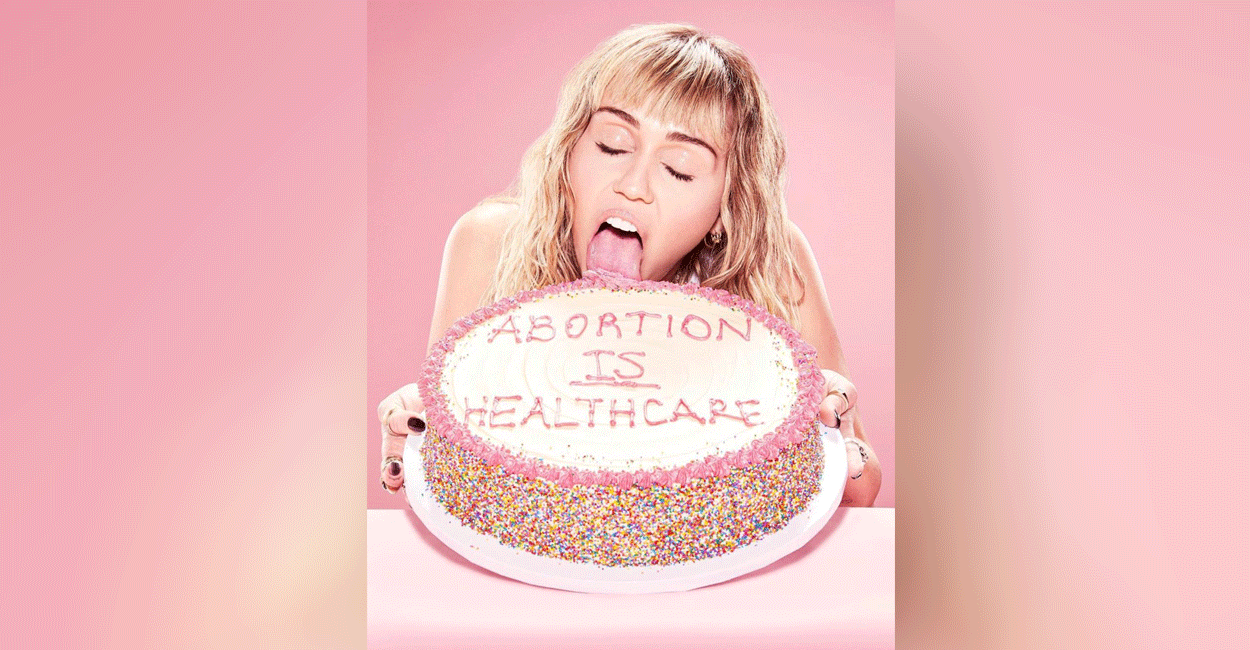 Problematic Women Miley Cyrus Celebrates Abortion(00)